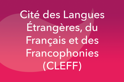 CLEFF - Cité des langues